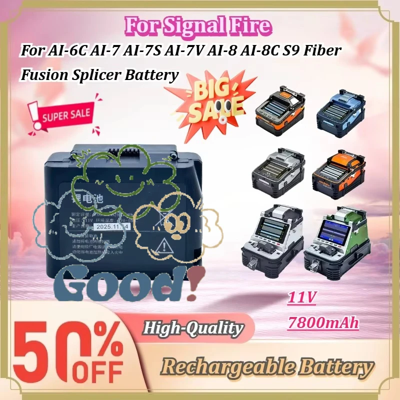 For Signal Fire AI-6C AI-7 AI-7S AI-7V AI-8 AI-8C S9 11V 7800mAh High Capacity Rechargeable Li-ion Fiber Fusion Splicer Battery