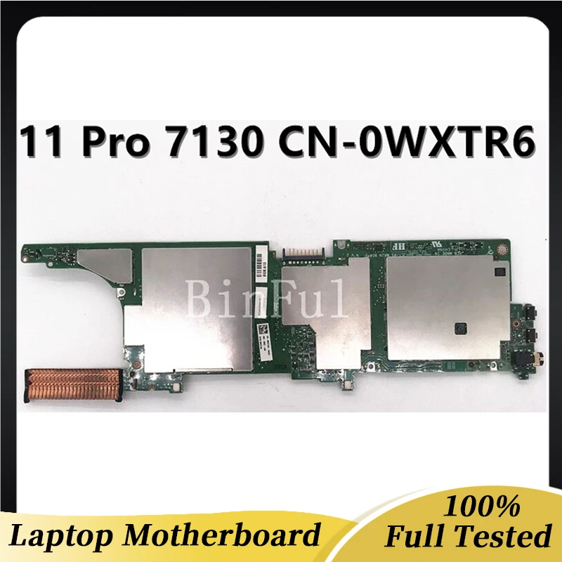 

CWXTR6 CN-0WXTR6 Free Shipping High Quality Mainboard For 11 Pro 7130 Laptop Motherboard 8GB I5-4300Y CPU 100% Full Tested