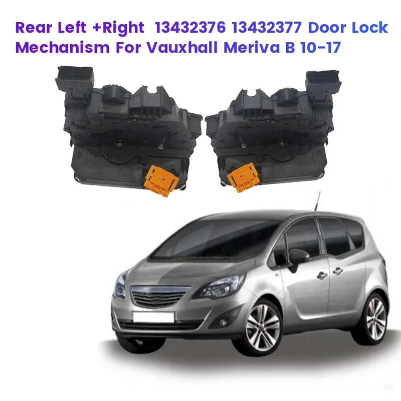 1Pair Rear Door Lock Actuator 13432376 13432377 For GM Opel Vauxhall Meriva B 10-17 Door Latch Mechanism 133656 133657