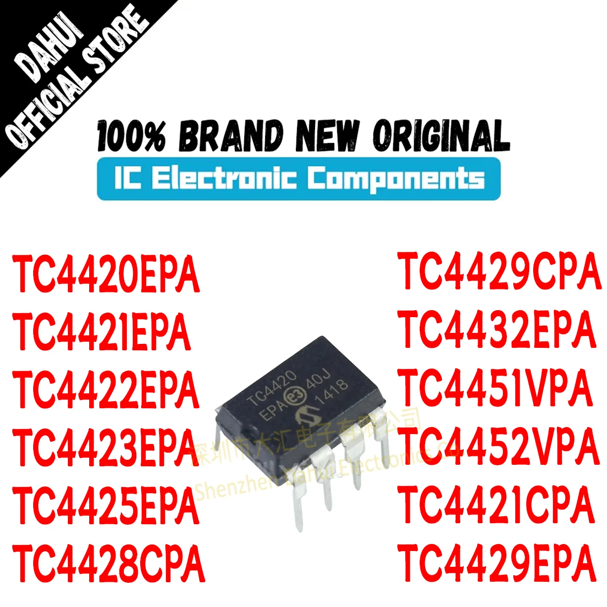 

TC4420EPA TC4421EPA TC4422EPA TC4423EPA TC4425EPA TC4428CPA TC4429CPA TC4432EPA TC4451VPA TC4452VPA TC4421CPA TC4429EPA IC DIP-8