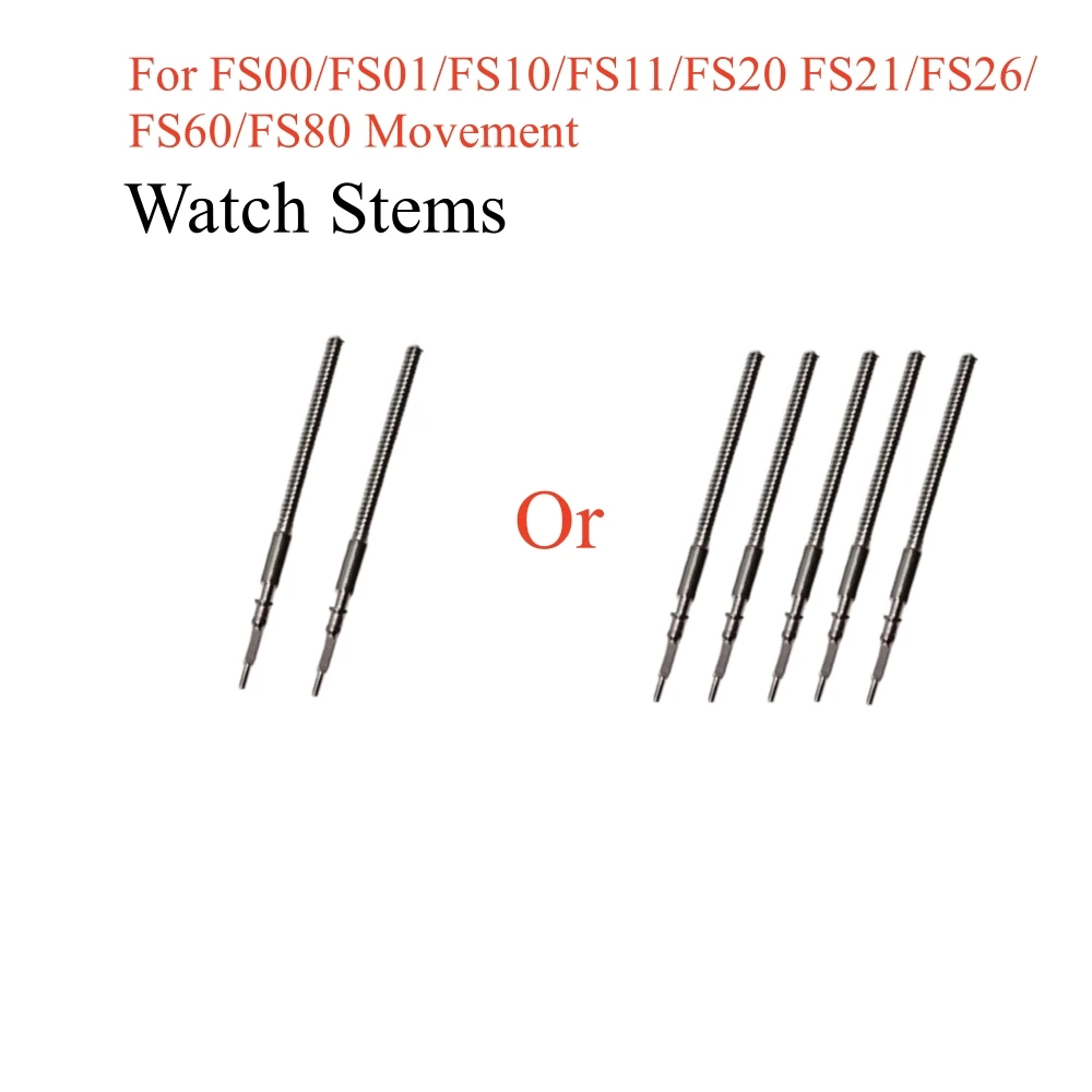 

2 PCS/5 PCS Watch Stems for FS00/FS01/FS10/FS11/FS20 FS21/FS26/FS60/FS80 Movement Watch Winding Stem Rod Accessories