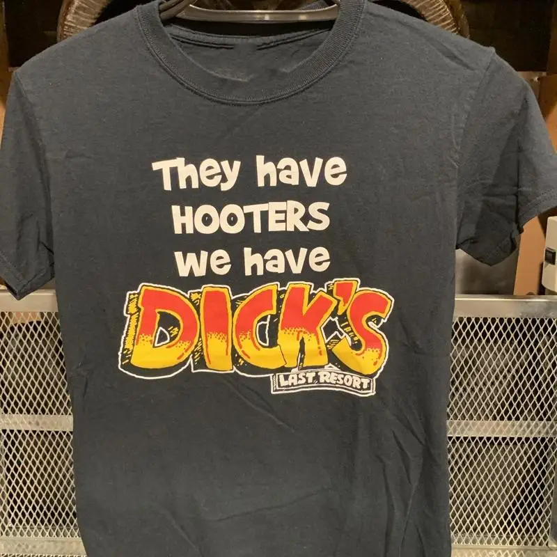 They Have Hooters We Have Dick’s Last Resort Black T Shirt Size S Funny NEW NOS