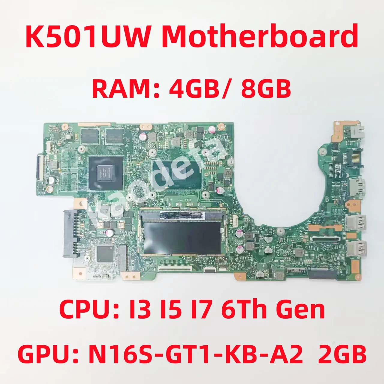 

K501UW Mainboard For ASUS K501UQ K501UW K501UB K501UXM Laptop CPU: I3 I5 I7 6Th Gen GPU: N16S-GT1-KB-A2 2GB DDR4 100% Test OK