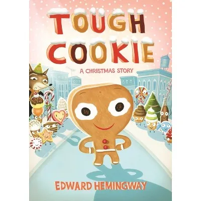 Children's Picture and Board Book Tough Cookie - by Edward Hemingway () for Shared Reading and Early Learning