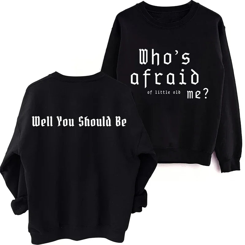 

TTPD Who's Afraid of Little Me Sweatshirt Harajuku Round Neck Long Sleeve Oversized Hoodie Fans Gift