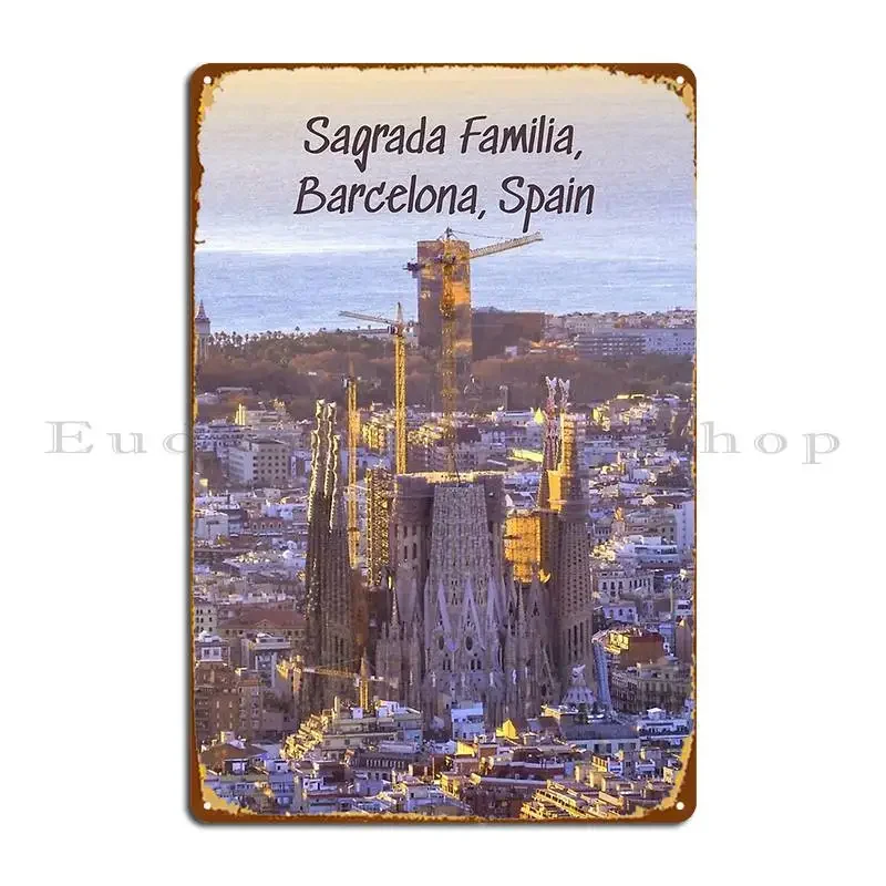 Sagrada Familia Catholic Church Barcelona Spain Metal Sign Create Garage Decoration Party Club Designs Tin Sign Poster