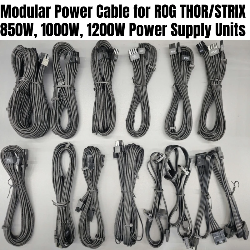 Modular Power Cable for ROG THOR & STRIX 850W 1000W 1200W Power, GPU PCIe 8Pin Dual 8Pin, ATX 24Pin, CPU 4+4Pin, SATA Molex IDE