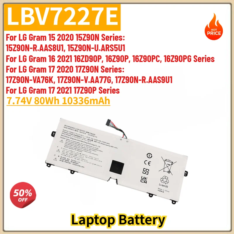 LBV7227E Laptop Battery 7.74V 80Wh 10336mAh For LG gram 15 2020 15Z90N,16 2021 16ZD90P,17 2020 17Z90N,17 2021 17Z90P Series