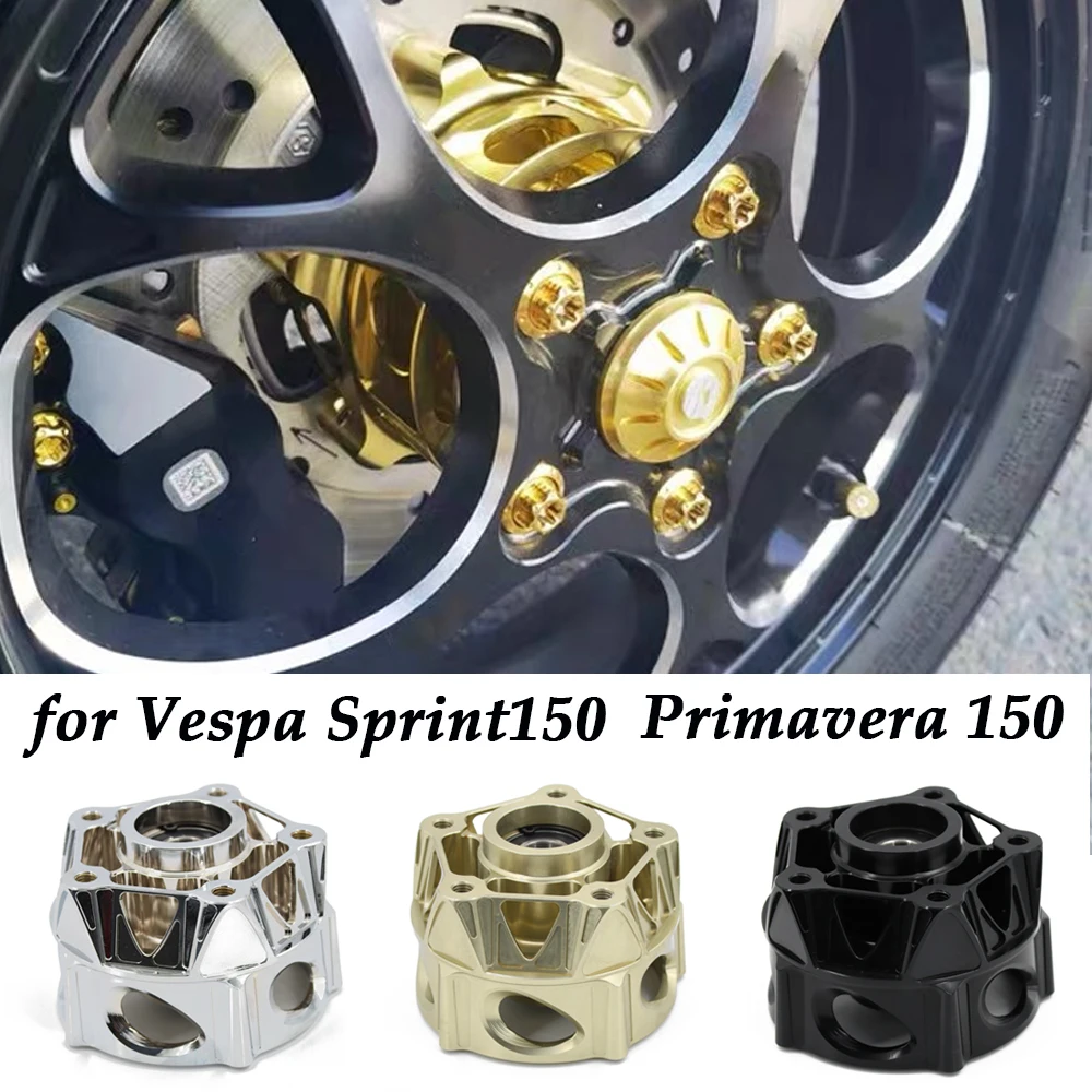 

Sprint150 Motorcycle Conversion Parts Primavera150 Wheel Hub Sprint 150 Forged Rim Base for Vespa Spring150 2015-2023 150S