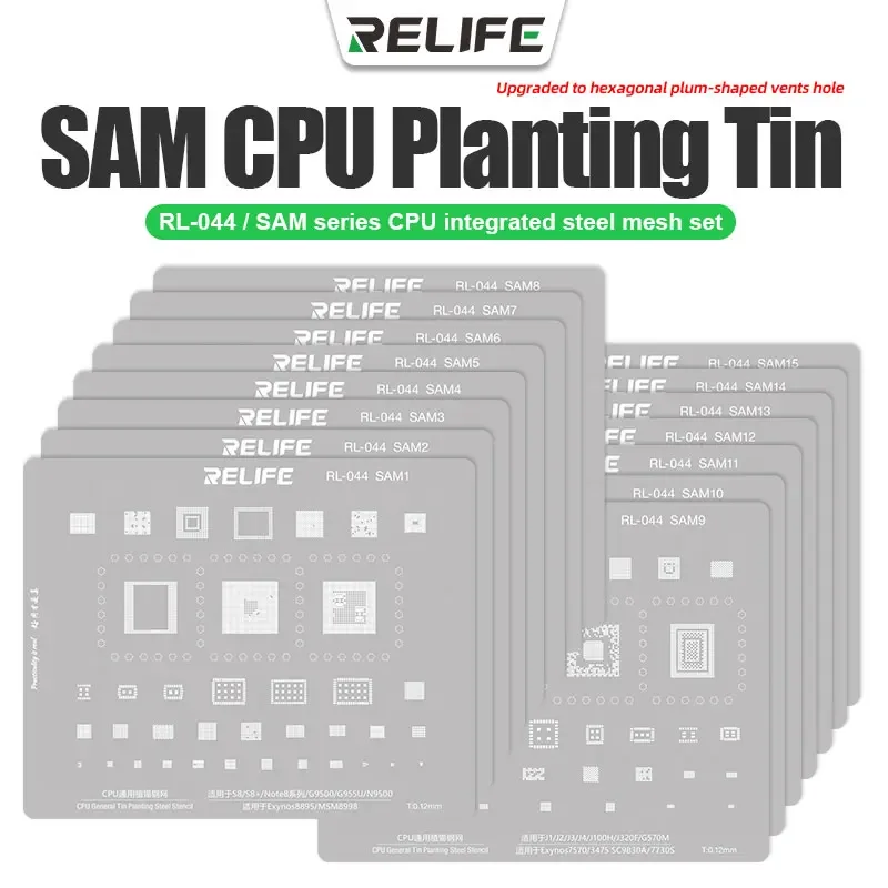 

RELIFE RL-044 15pcs SAM Series CPU Integrated Steel Stencil Set Protection Integrated Tin Planting Steel Stencil