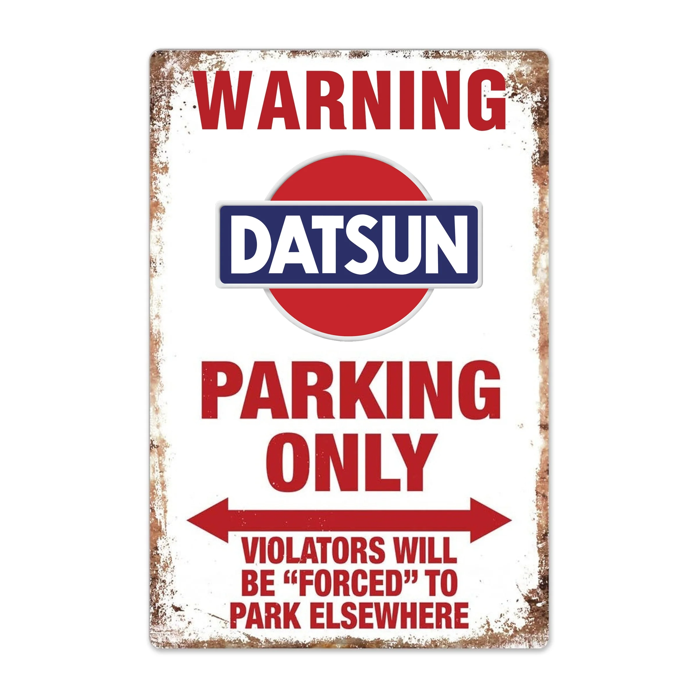 Warning Datsun Parking Only Vintage Garage Tin Sign Auto Car Motorcycle sign Bar Club Cafe Wall Decor Farm Decor Art Gift-2