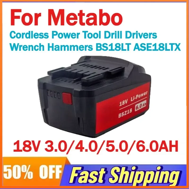 

18V 3.0/4.0/5.0/6.0AH Battery for Metabo Cordless Power Tool Drill Drivers Wrench Hammers BS18LT ASE18LTX