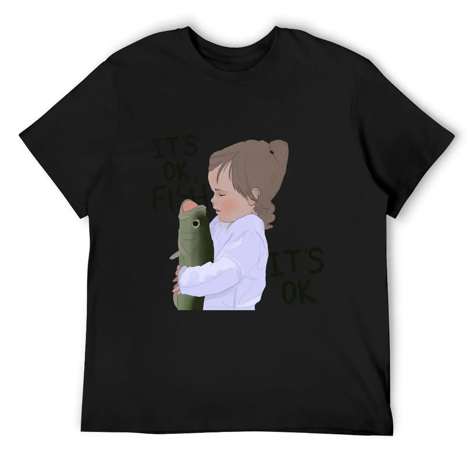 

It’s ok fish T-Shirt new gifts and t-shirts baggy shirts valentines clothes anime figures black t shirts for men