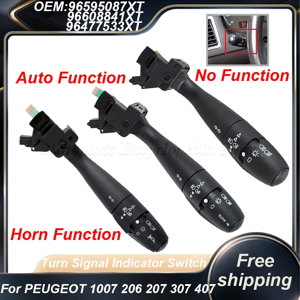 Para PEUGEOT 1007 206 207 307 406 407 807 96608841 XT Indicador de señal de giro Interruptor Columna de dirección Bocina 96477533 XT XT- mostrar título original 96595087 XT XT- mostrar título original