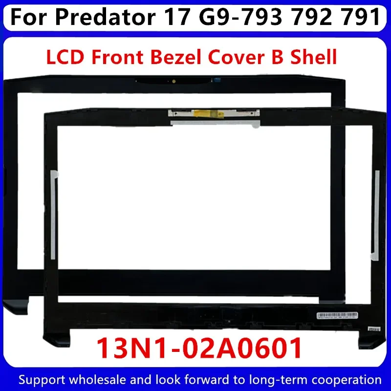 Novo para acer predator17 G9-793 792 791 lcd capa traseira/moldura frontal/capa inferior 13n1-0ra0311 13n1-f4a0721 13n1-02a0601