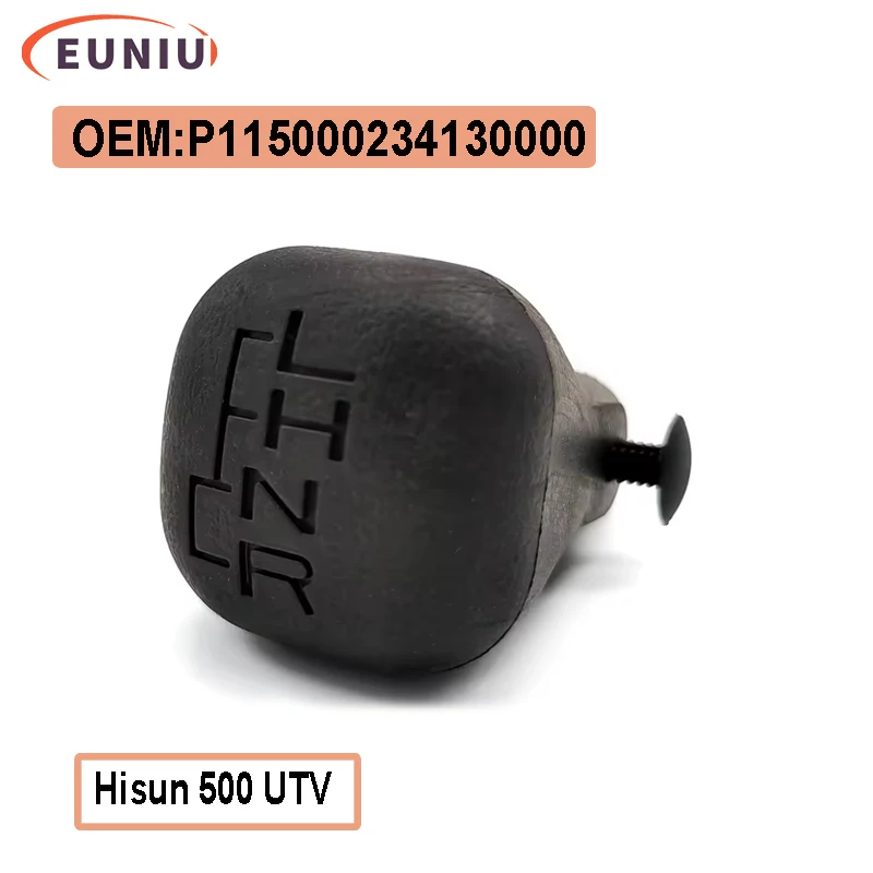 HISUN 500 UTV Gearshift Knob Handle cover GO KART P115000234130000