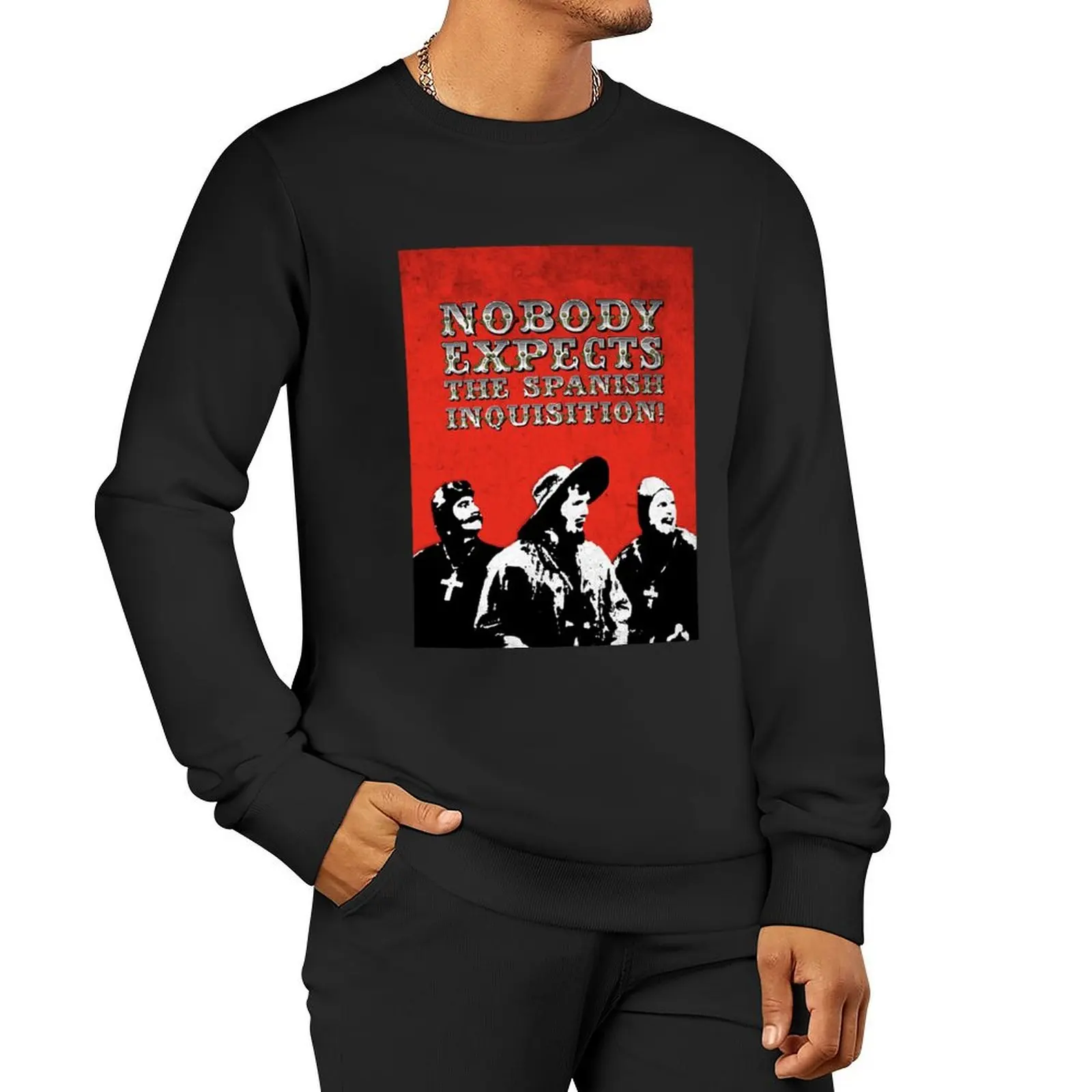 Nobody expects the Spanish Inquisition! Classic Pullover Hoodie tracksuit autumn new products male clothes sweatshirts for men