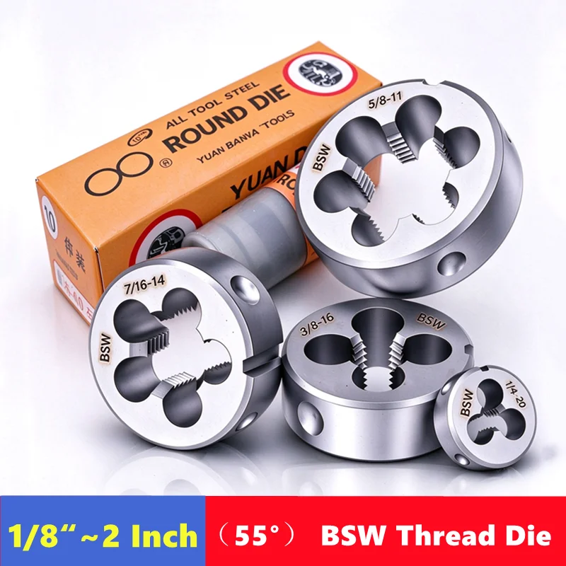 Whitworth Thread Die 1/8 1/4 3/8 7/16 3/4 1-8 2-4.5 BSW 55 ° British Standard , used for external thread tapping tools