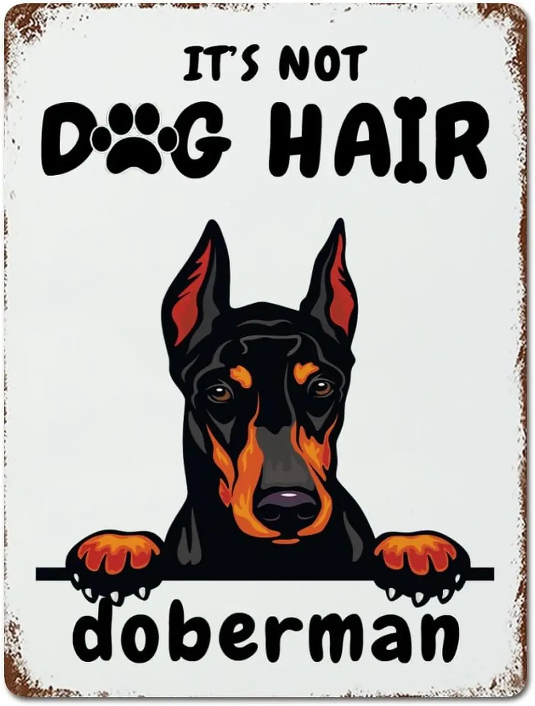 Letrero Metálico Decorativo para Pared, Placa de Arte Metálico con Diseño de Doberman, Letrero Retro 'No es pelo de perro' para Porche Delantero, Regalos de Inauguración de Casa