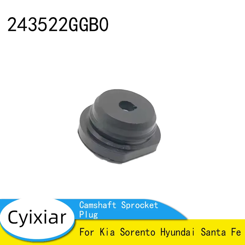 

243522GGB0 24352-2GGB0 для Kia Sorento Hyundai Santa Fe, пробка звездочки распределительного вала ГРМ