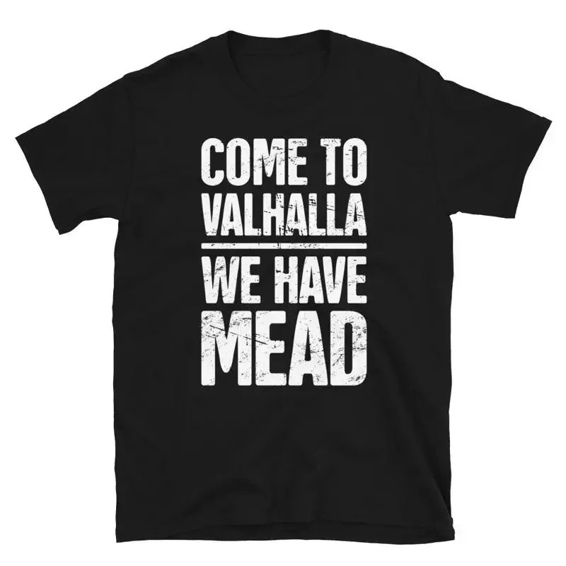 Distressed Mead T Shirt Funny Meadery Honey Wine Valhalla