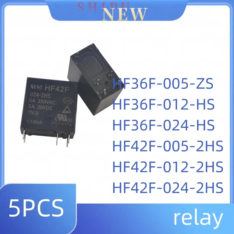 

5PCS HF42F-005 012 024-2HS HF36F-005-ZS HF36F-024-HS relay