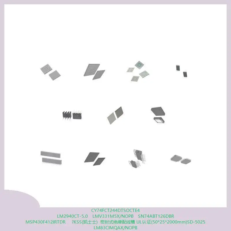 CY74FCT244DTSOCTE4 LM2940CT-5.0 LMV331M5X/NOPB SN74ABT126DBR MSP430F412IRTDR