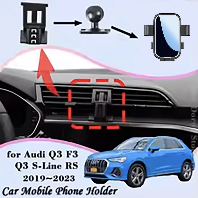 

Car Mount for Audi Q3 S-Line RS F3 2019~2023 2022 Air Vent Auto Mobile Phone Holder Cellphone Bracket Gravity Stand Accessories