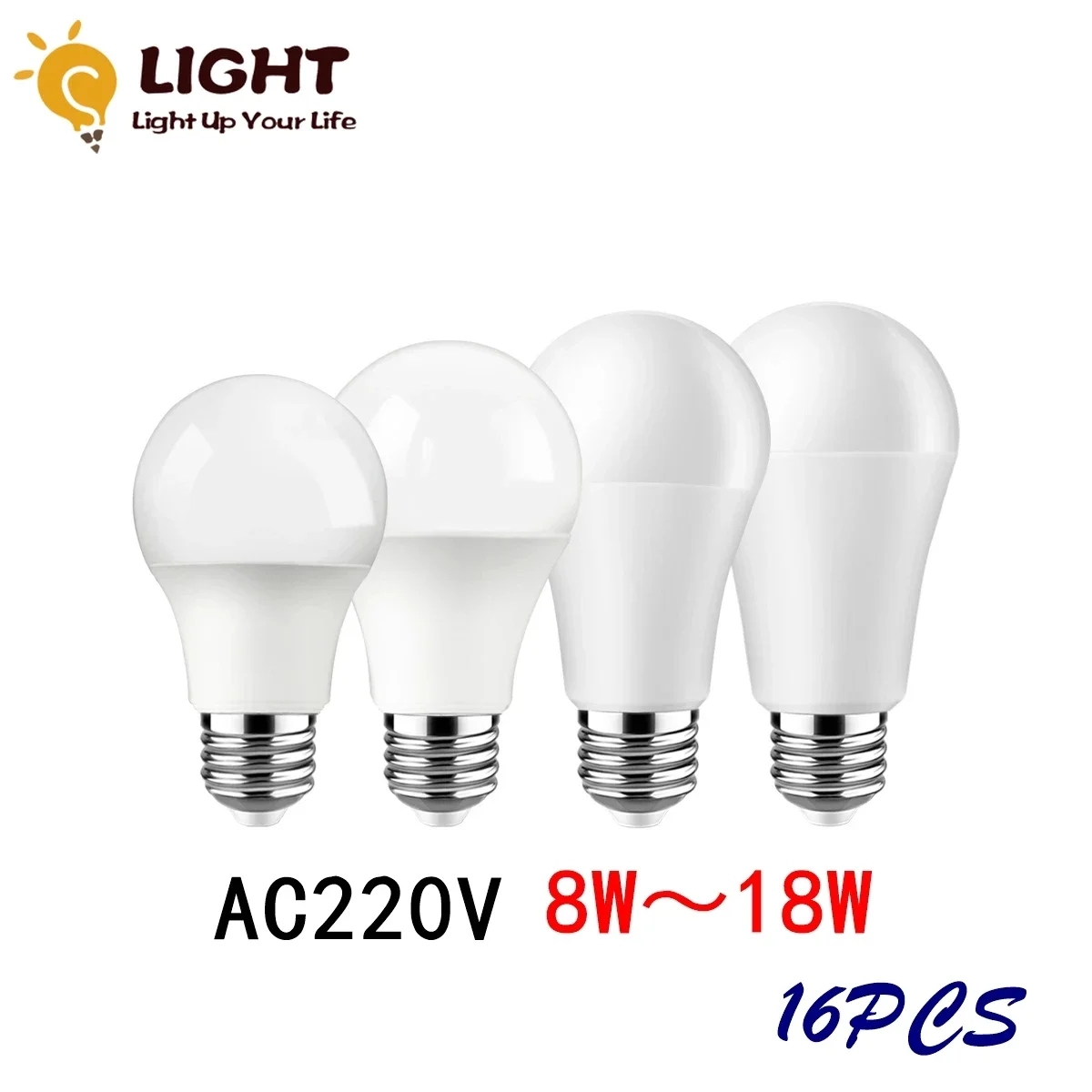 16PCFactory direct LED bulb 220V 8W-18W no strobe high light effect is suitable for family decoration kitchen children's room