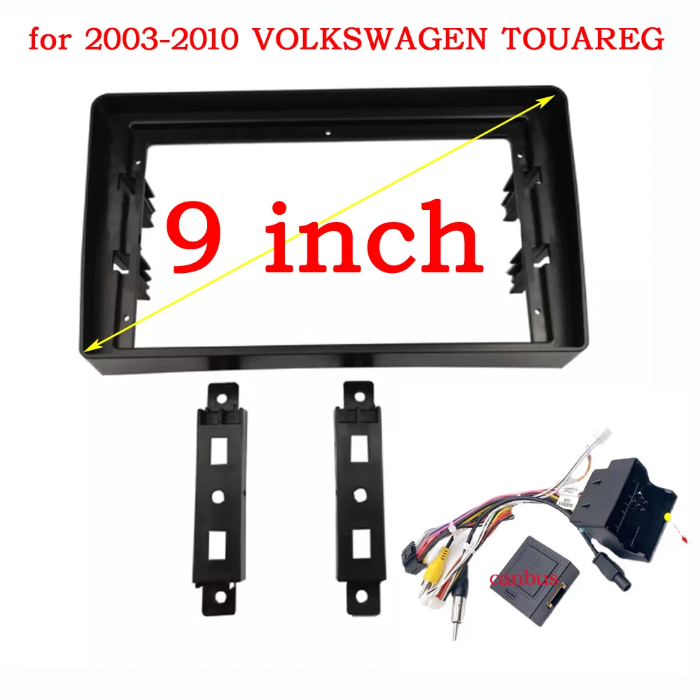 For 9 Inch 2003-2010 VOLKSWAGEN TOUAREG Car Radio Fascias Android GPS MP5 Stereo Player 2Din Head Unit Panel Dash Frame Installa