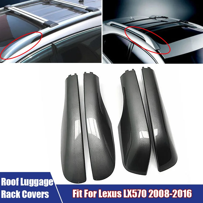 4Pcs/set Roof Rack Protection Covers Car Accessories For Lexus LX570 2008-2016 Automobile Roof Luggage Rack Trim Contains Cover