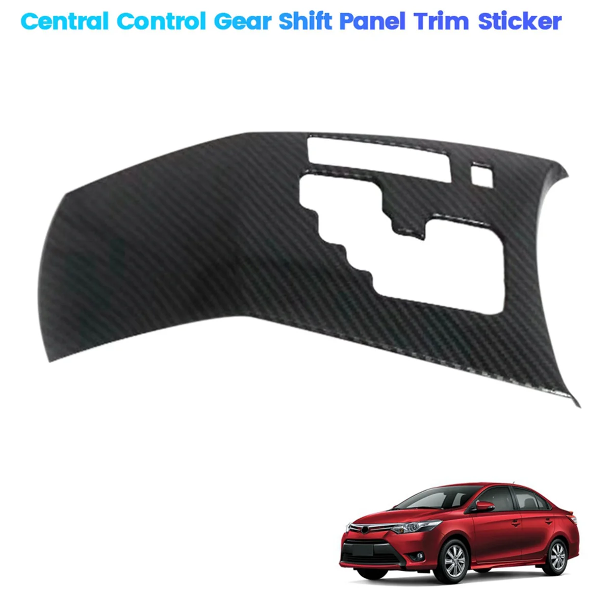 Car Central Control Gear Shift Trim Panel Cover for Toyota VIOS 2016-2021 Interior Modification Shift Decal Sticker