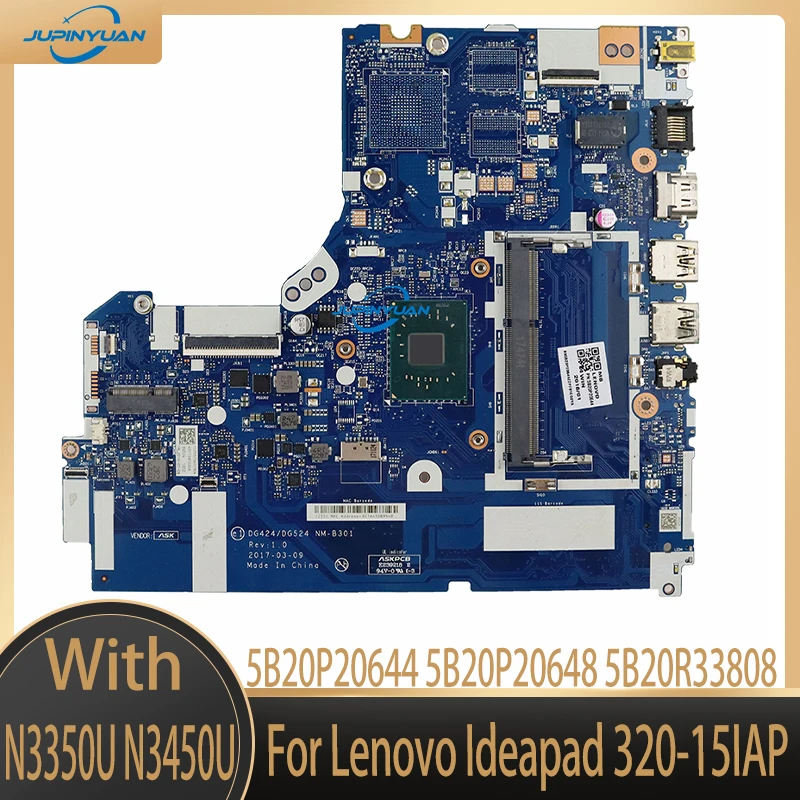 

5B20P20644 5B20P20648 5B20R33808 For Lenovo Ideapad 320-15IAP Laptop Motherboard DG424/DG524 NM-B301 With N3350U N3450U CPU