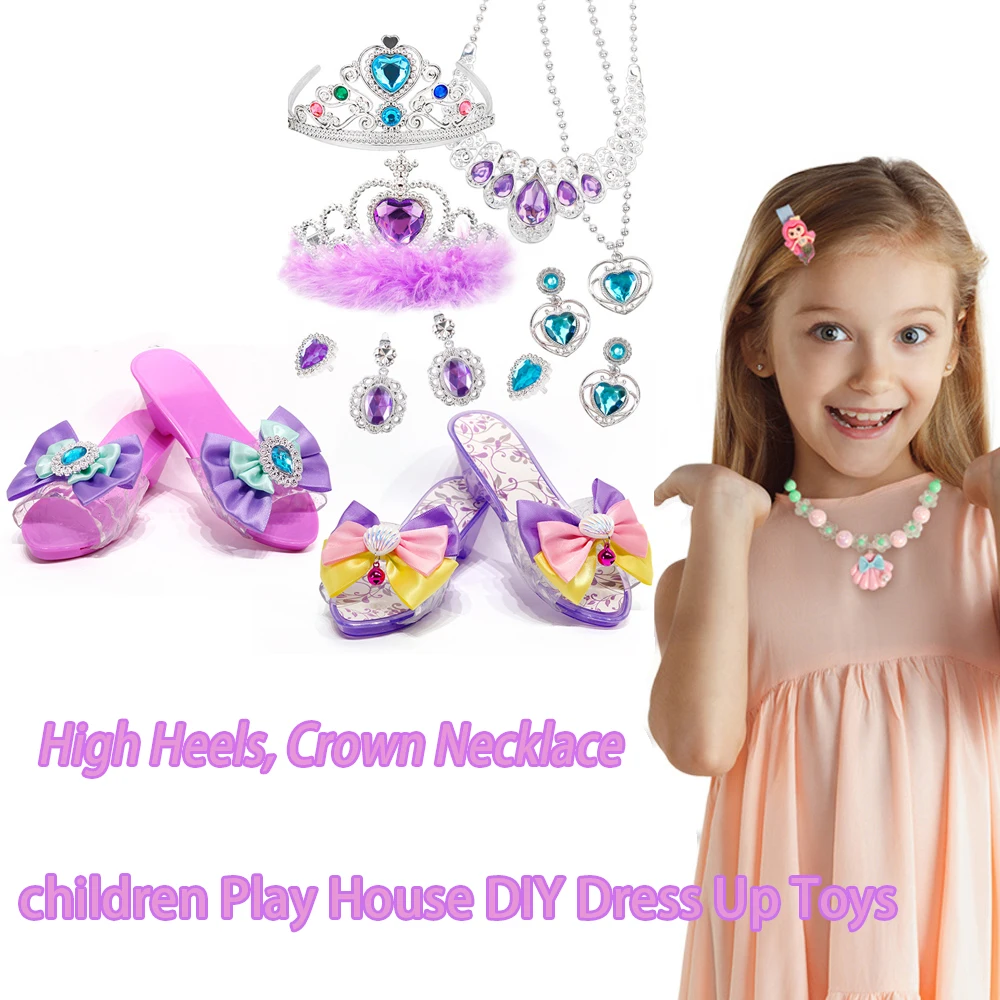 Children's Play House DIY Dress Up Toy Accessories Set Cute Girl Exquisite Crown Necklace High Heels Toy Set Best Birthday Gifs