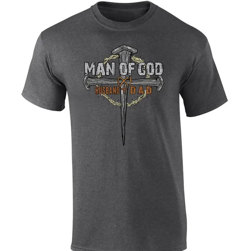 

Mens Father's Day Man Of God Crown Cross Husband And Dad Christian Short Sleeve T shirt