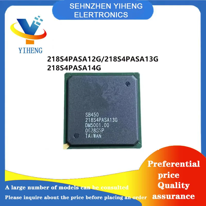 218S4PASA12G 218S4PASA13G 218S4PASA14G 100% New Original Integrated Circuit Electronic Components BGA  Direct payment