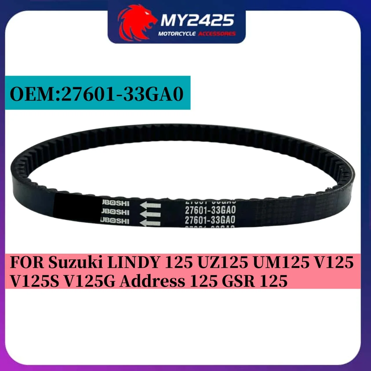 

27601-33GA0 Drive Belt For Haojue Suzuki LINDY 125 UM125 UZ125 V125 V125S VS125 V125G Address GSR 125 CVT Transmission