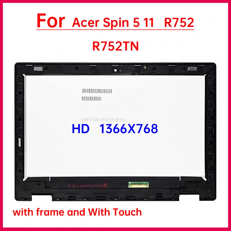 

11.6 Inch Touch Screen For Acer Spin 5 11 R752 R752TN Chromebook N18Q6 1366x768 HD Digitizer Replacement Assembly Display Panel