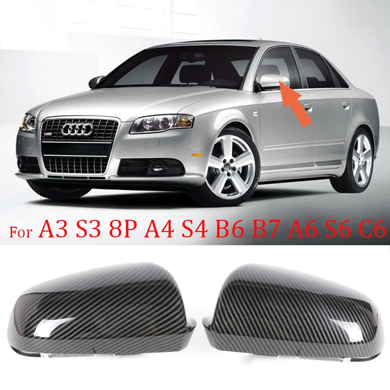 

Carbon Fiber Pattern Black Rearview mirror cover Replacement For Audi A3 S3 8P 05-08 A4 S4 B6 B7 8E 8H, A6 S6 C6 4F