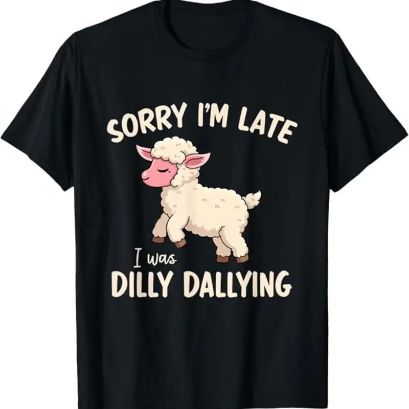 

Извините, я опоздал, я был даллинг, забавная милая футболка с овечьим мемом