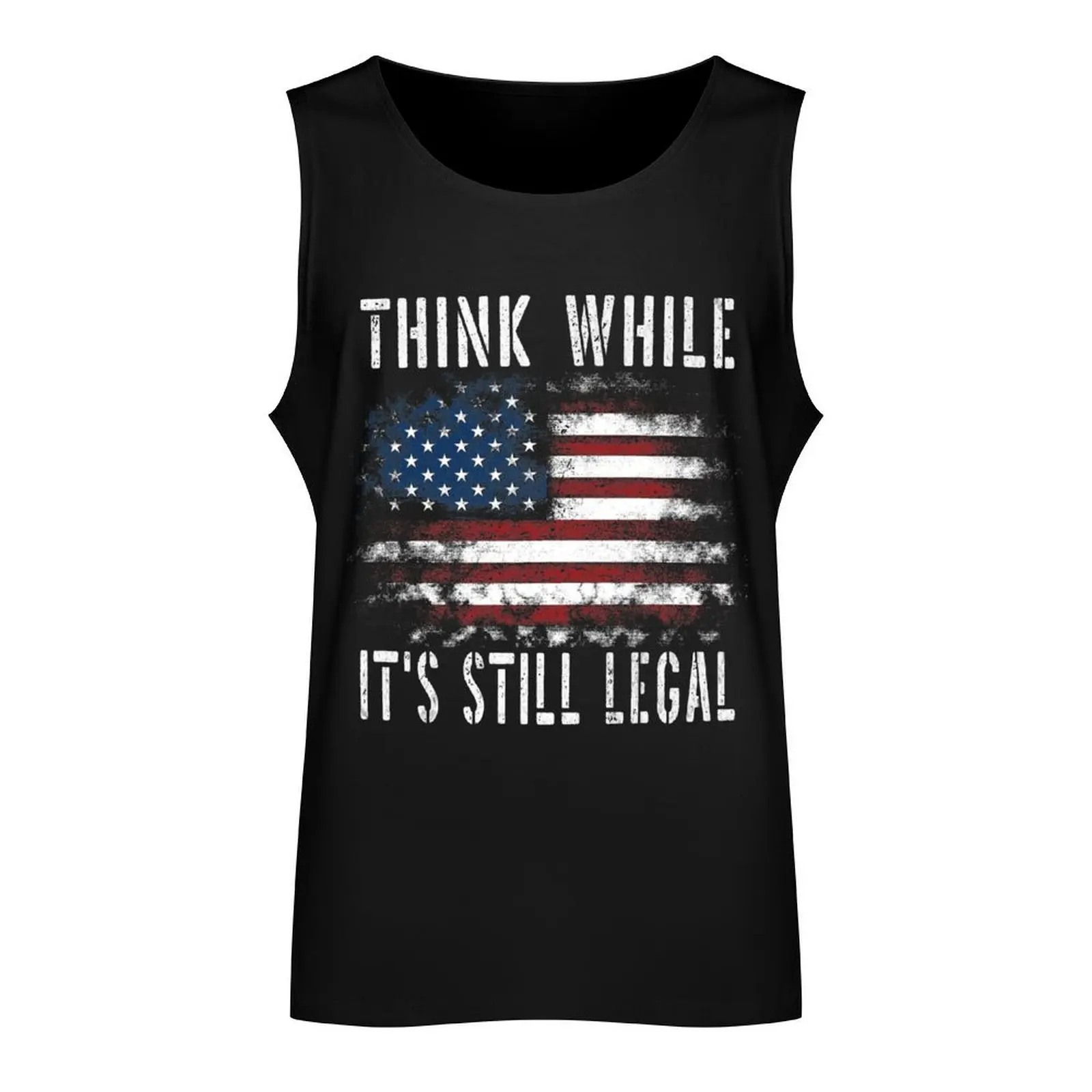 Think While It's Still Legal Tank Top quick-drying t-shirt gym clothes man muscular man t-shirts for men