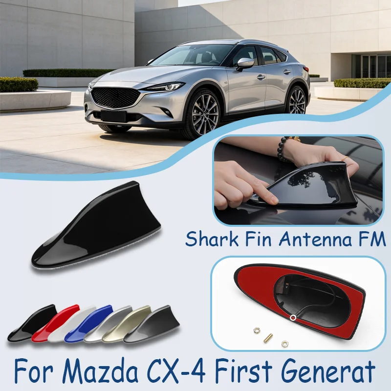 For Mazda CX-4 First Generat Shark Fin Antenna FM Signal Super Aerials Amplifier Waterproof Signal Amplifier FM/AM Radio Aerials