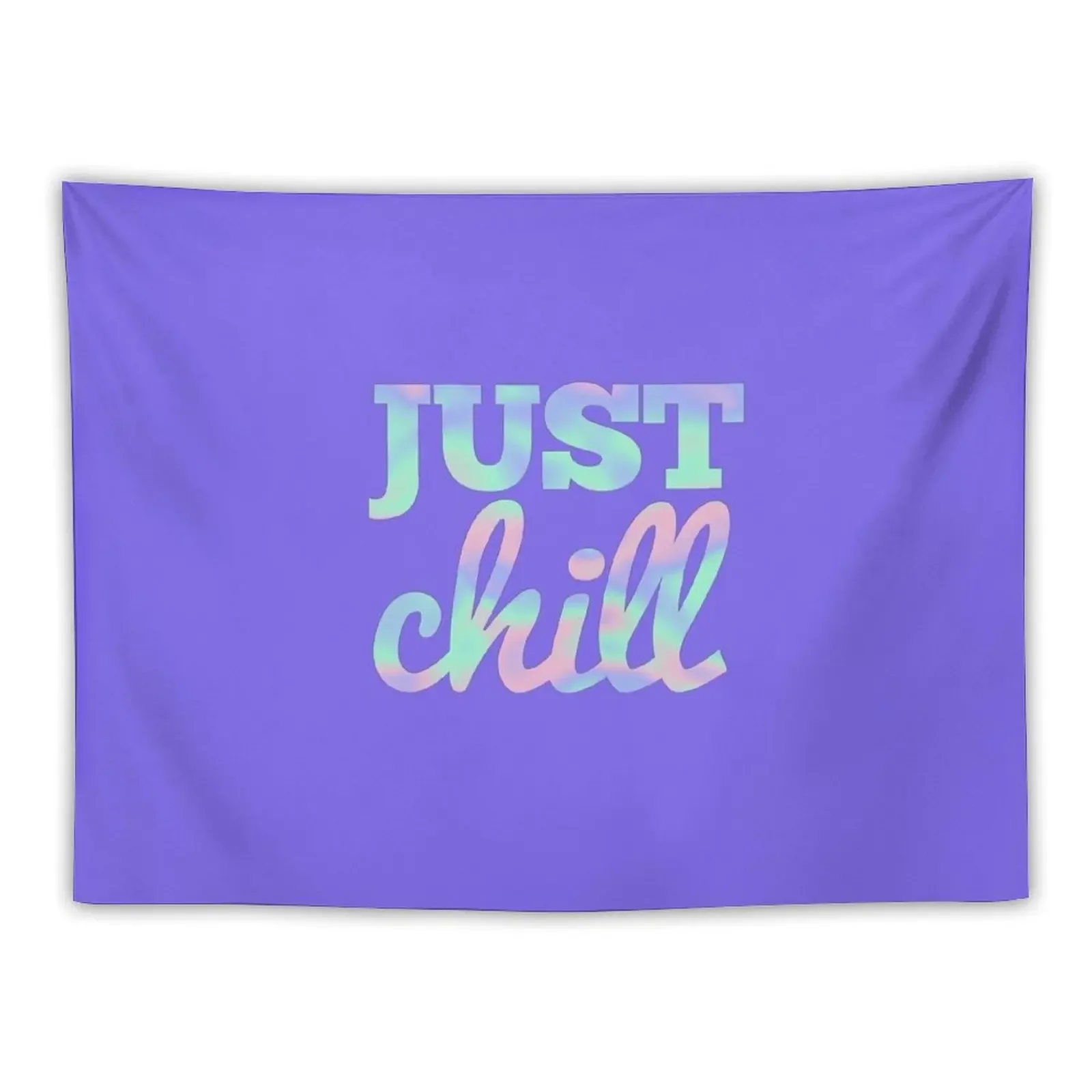 

Just Chill Motivational Quote Tapestry Wallpapers Home Decor Christmas Decoration Bedroom Decoration Tapestry