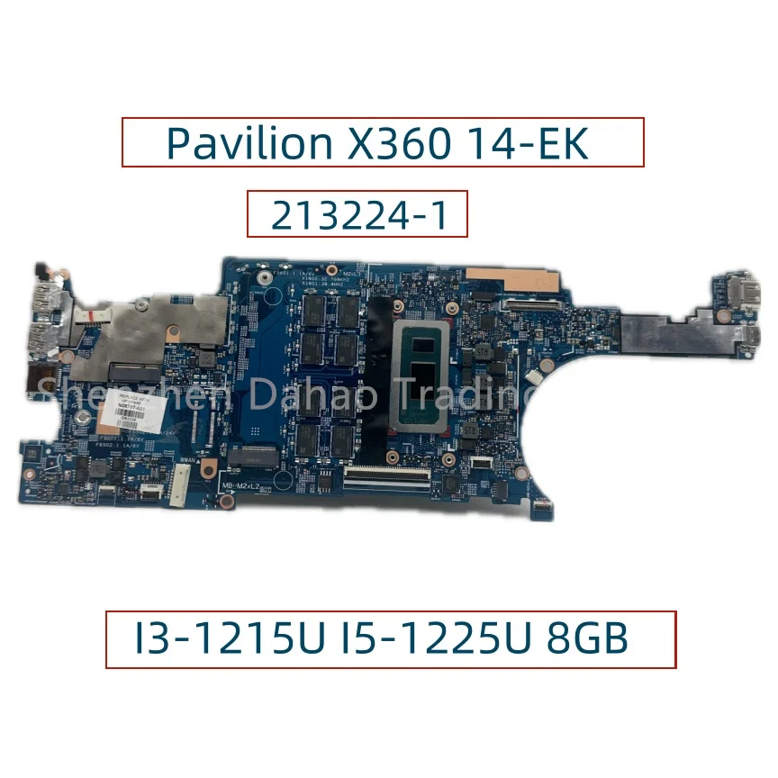 

213224-1 For HP Pavilion X360 14-EK Laptop Motherboard With I3-1215U I5-1225U 8GB-RAM N08795-001 N08797-001 Fully Tested