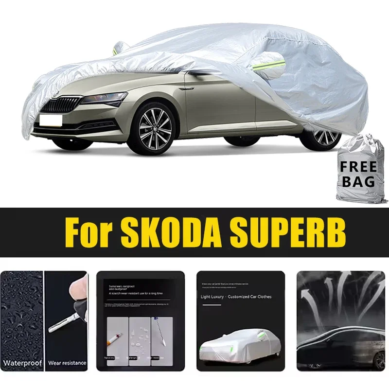 

For SKODA SUPERB Car Cover Outdoor Protection Covers Snow Sunshade Waterproof Dustproof Exterior UV Car Accessories