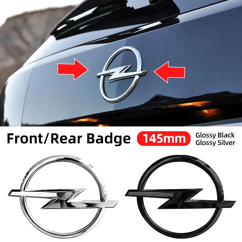 1Pcs 145mm High-Quality Silver/Black 3D for Opel Stickers Car Front Rear Logo Front Grill Rear Bumper Trunk Emblem Accessories