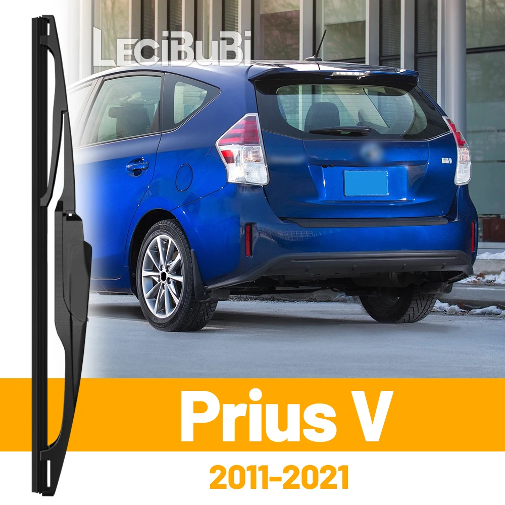 

For Toyota Prius V 2011-2021 2016 2017 2018 2019 2020 Rear Windshield Windscreen Wiper Blade Tailgate Window Wipers Accessories