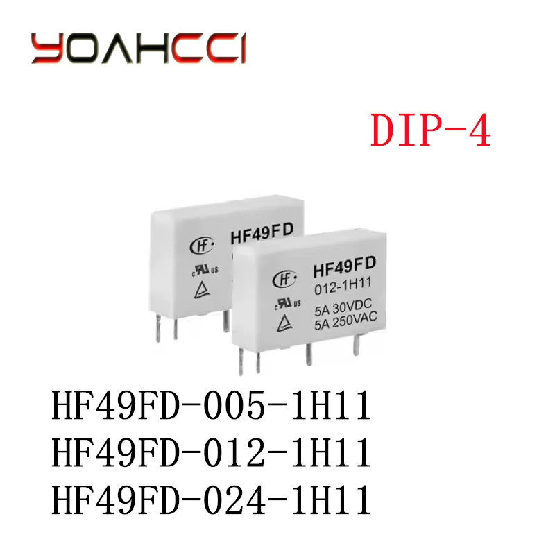 10PCS/Lot HF49FD/024-1H11 、HF49FD/012-1H11 、HF49FD/005-1H11 DIP-4 New Original Power Relay HF49FD-012-1H11、HF49FD-005-1H11