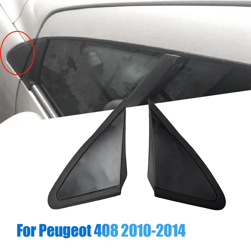 1Pair Front Window Glass Triangle Plate Trim 9804854077 9804853977 For Peugeot 408 2010-2014 Side Mirror Corner Cover