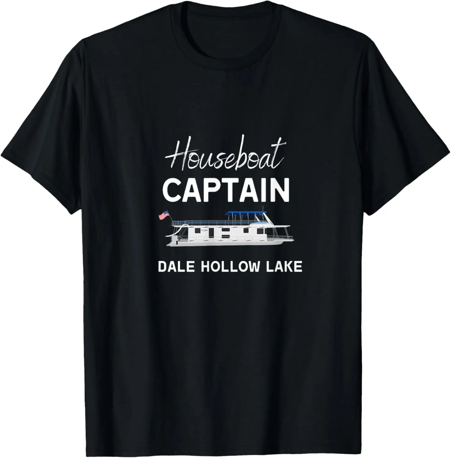 

Houseboat Captain, Dale Hollow Lake T-Shirt